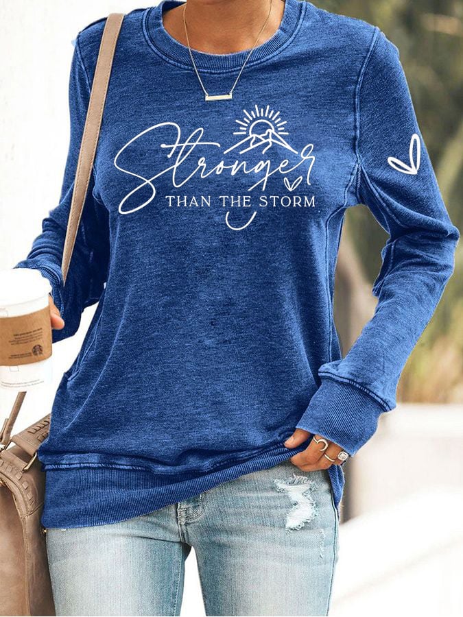 Women's Stronger Than The Storm Print Sweatshirt