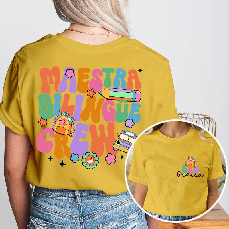 Personalized Name Maestra Bilingue Crew Spanish Teacher Two Sided T-Shirt