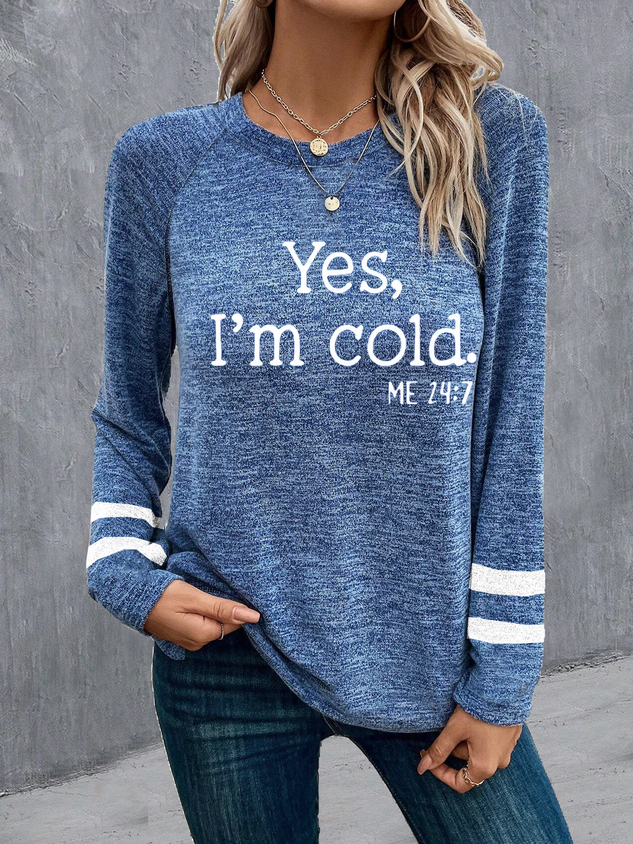 Casual Text Letters Crew Neck Long Sleeve T-shirt