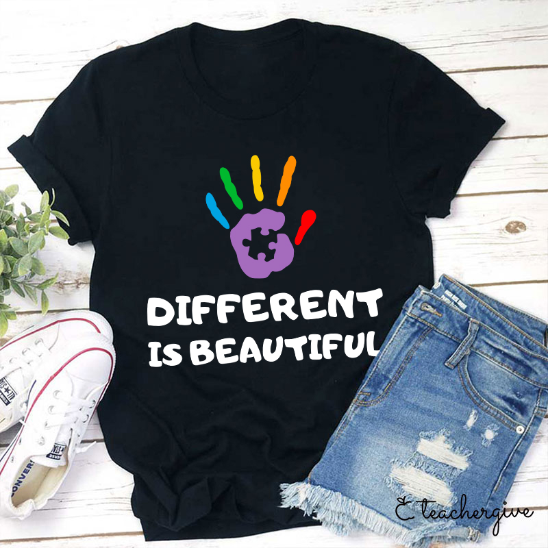 Different Is Beautiful Teacher T-Shirt