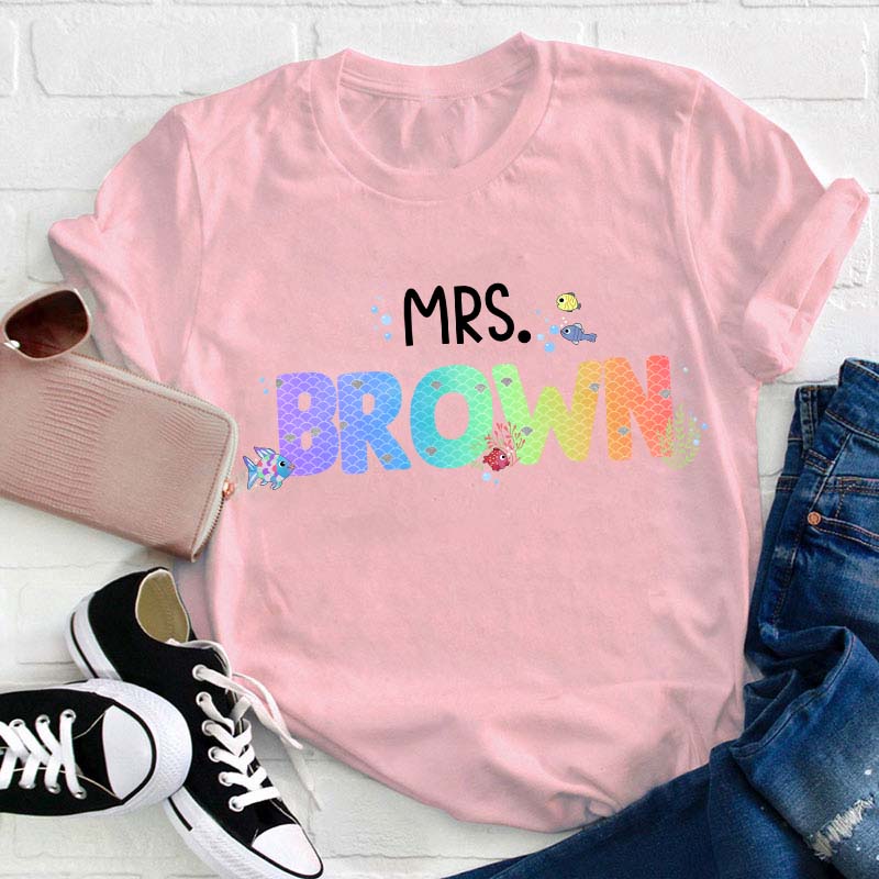 Personalized Name Rainbow Fish Teacher T-Shirt