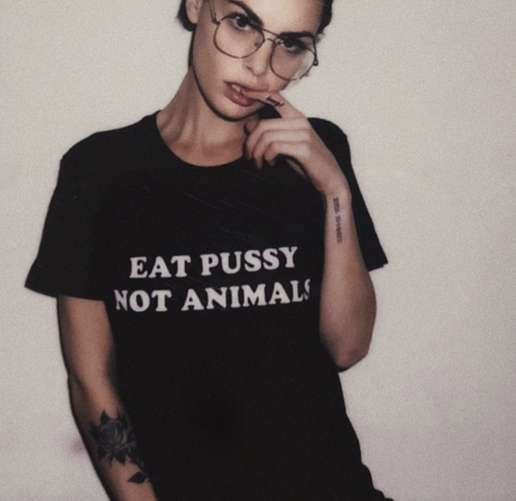 Eat Pussy Not Animals Tee