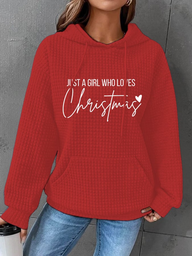 Women'S Just A Girl Who Loves Christmas Printed Hooded Sweatshirt