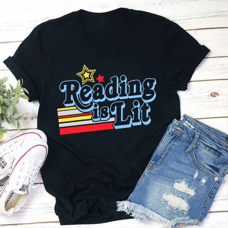 Reading Is Lit Teacher T-Shirt