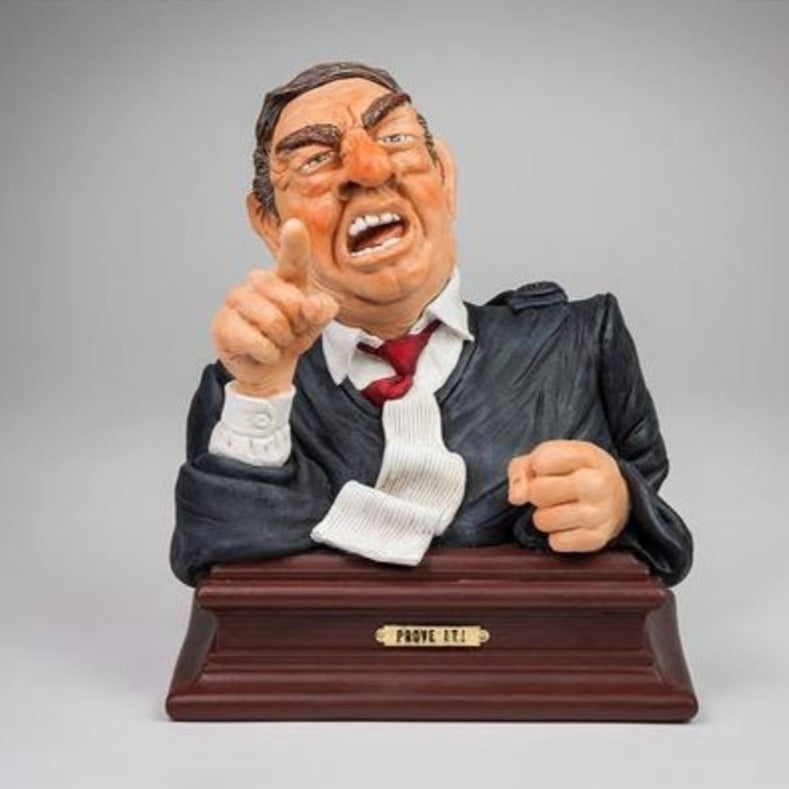 PROVE IT! (Lawyer bust)