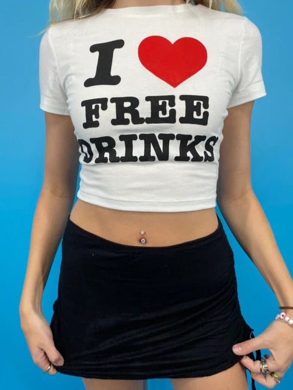 I Love Free Drinks Tee