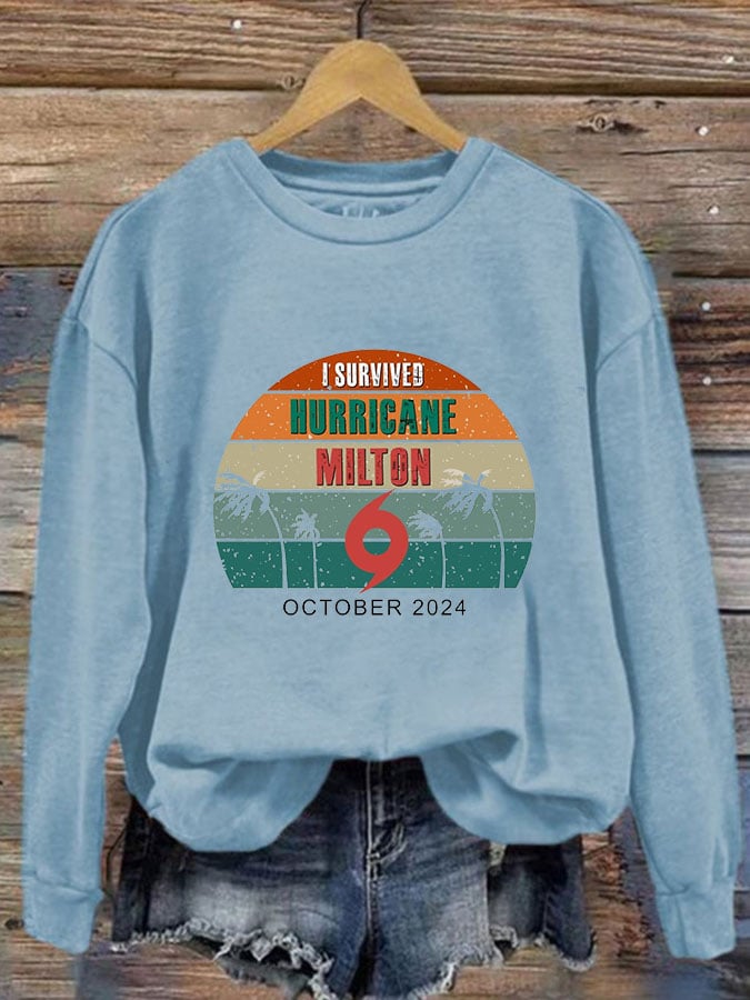 Women's I Survived Hurricane Milton October 2024 Print Casual Sweatshirt