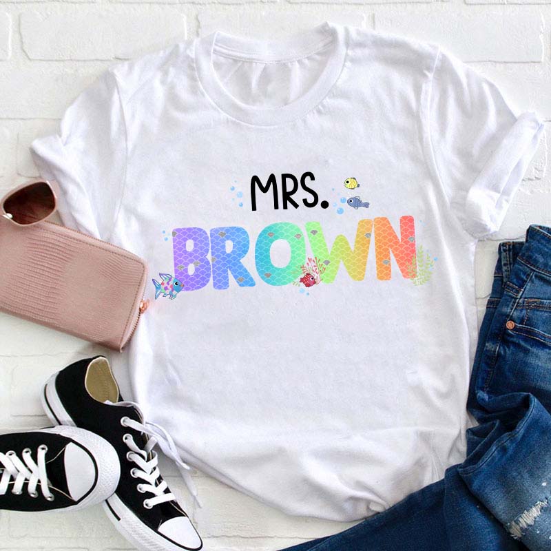 Personalized Name Rainbow Fish Teacher T-Shirt