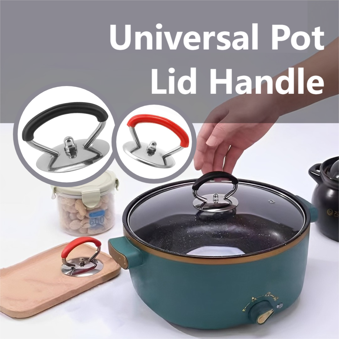 🍲Universal Pot Lid Handle