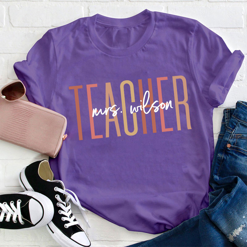 Personalized Name Simple Teacher T-Shirt