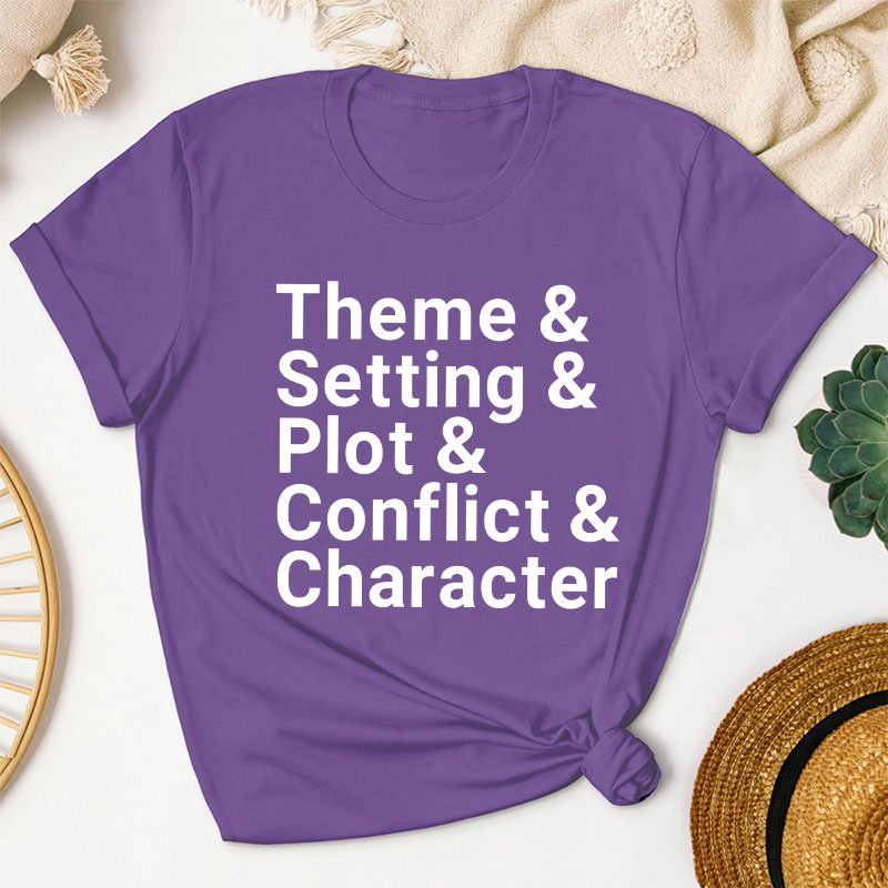 Theme Setting Plot Conflict And Character Teacher T-Shirt