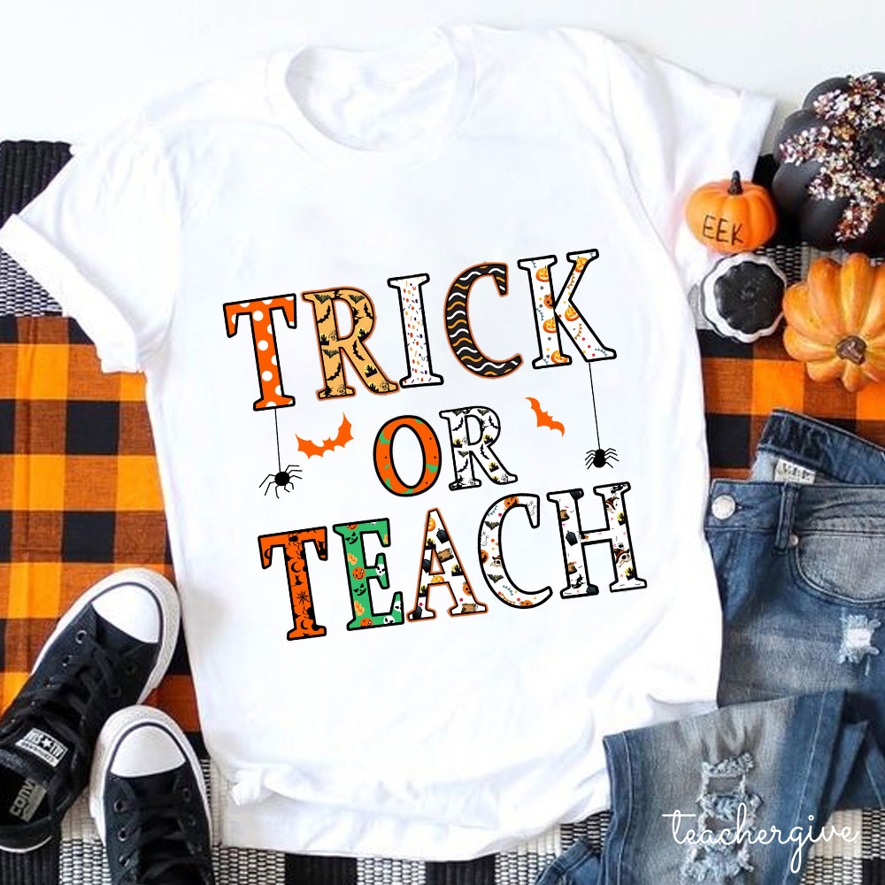 Trick Or Teach Spider Is Coming T-Shirt