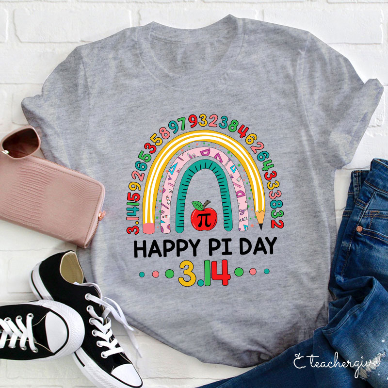 Happy Pi Day 3.14 Teacher T-Shirt