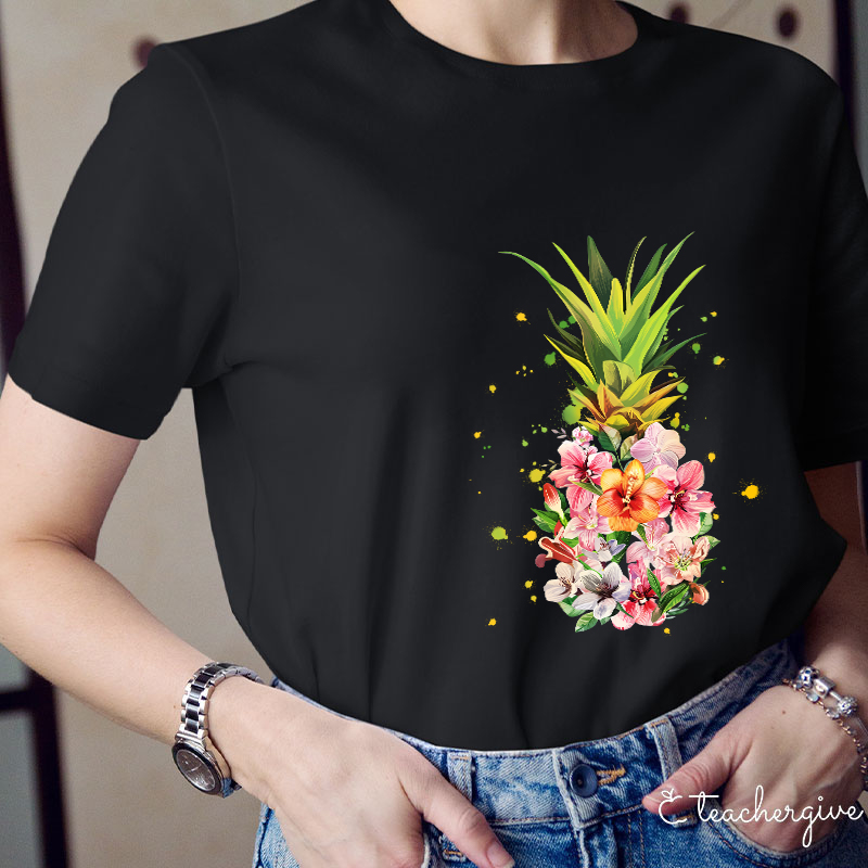 Pineapple Are Blooming Teacher T-Shirt