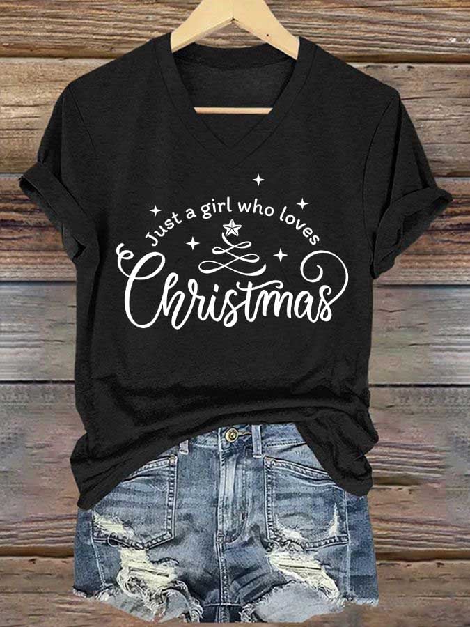 Women's Just A Girl Who Loves Christmas Print Casual V-Neck T-Shirt